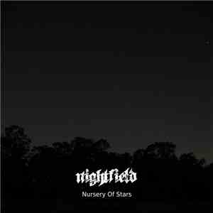 Nightfield - Nursery Of Stars flac download