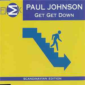 Paul Johnson - Get Get Down flac download