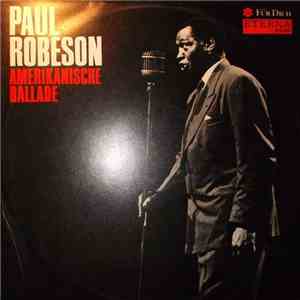 Paul Robeson - Amerikanische Ballade flac download