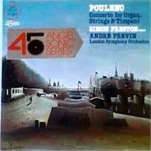 Poulenc - Simon Preston, André Previn, London Symphony Orchestra - Concerto For Organ, Strings & Timpani flac download