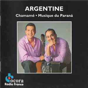 Rudy Flores, Nini Flores - Argentine: Chamamé • Musique Du Paraná flac download