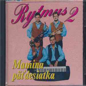 Rytmus  - Rytmus 2 (Mamina Päťdesiatka) flac download