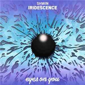 Shwin - Iridescence flac download
