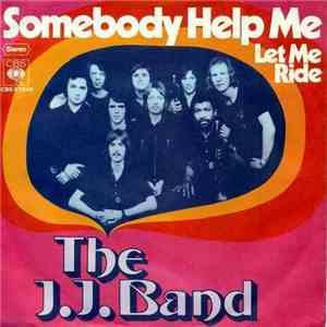 The J.J. Band - Somebody Help Me flac download