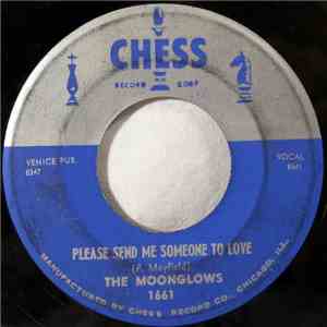 The Moonglows - Please Send Me Someone To Love / Mr. Engineer (Bring Her Back To Me) flac download