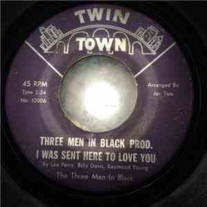 Three Men In Black Prod. - I Was Sent Here To Love You flac download