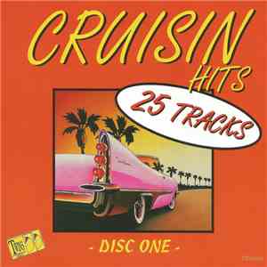 Various - Cruisin' Hits - Disc One FLAC download