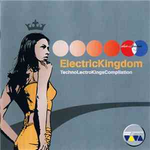 Various - ElectricKingdom - TechnoLectroKingsCompilation flac download