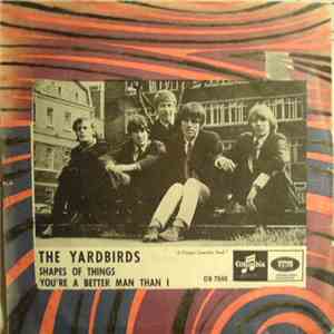 Yardbirds - Shapes Of Things / You're A Better Man Than I flac download
