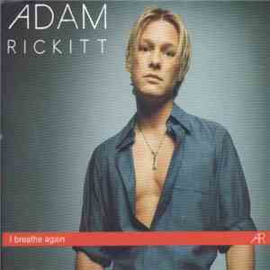 Adam Rickitt - I Breathe Again flac download