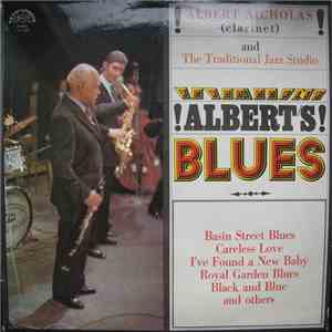 Albert Nicholas And The Traditional Jazz Studio - Albert's Blues flac download