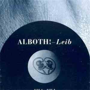 Alboth! - Leib flac download