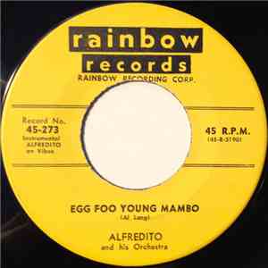 Alfredito & His Orchestra - Egg Foo Young Mambo flac download
