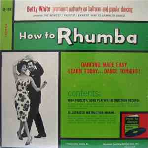 Betty White  - How To Rhumba flac download