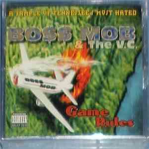 Bo$$ Mob & The V.C. - Game Rules flac download