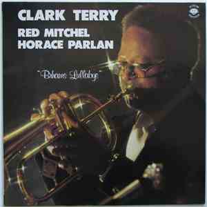 Clark Terry, Red Mitchell, Horace Parlan - Brhams Lullabye flac download