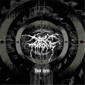 Darkthrone - Hate Them flac download