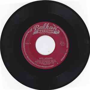 Dave Zupkovich And His Balkan Recording Artists - Mito Mitance / Ko Lepi San flac download