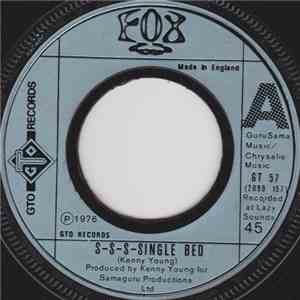 Fox  - S-S-S-Single Bed flac download