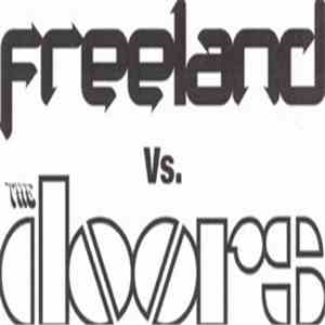 Freeland vs. The Doors - Hello, I Love You flac download