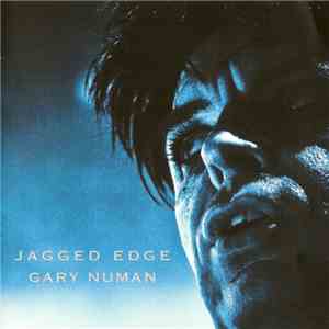 Gary Numan - Jagged Edge flac download