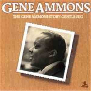 Gene Ammons - The Gene Ammon Story:Gentle Jug flac download