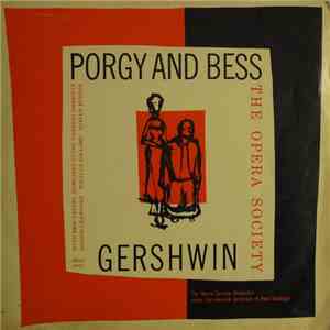 Gershwin, The Opera Society, Paul Belanger - Porgy And Bess flac download