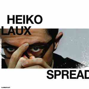 Heiko Laux - Spread flac download