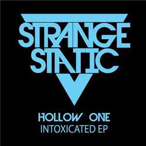 Hollow One - Intoxicated EP flac download