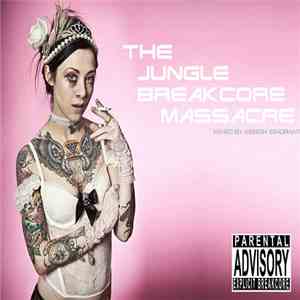 Keiron Ignorant - The Jungle Breakcore Massacre flac download
