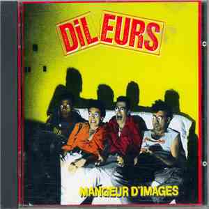 Les Dileurs - Mangeur D'Images flac download