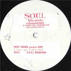 Mark Trance Presents Deep  - I Love You (Strip Mix) flac download