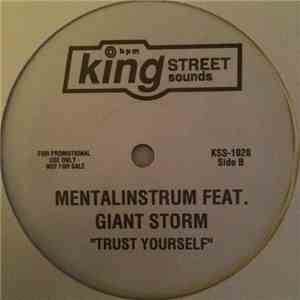 Mental Instrum Feat. Giant Storm - Trust Yourself flac download
