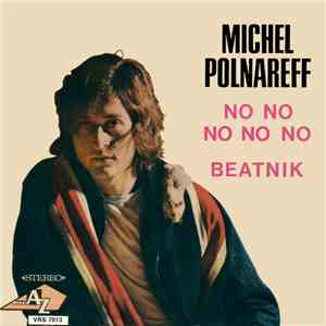 Michel Polnareff - No, No, No, No, No flac download