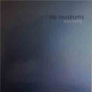 No Museums - Darkening flac download