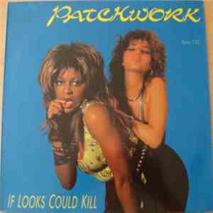 Patchwork  - If Looks Could Kill flac download