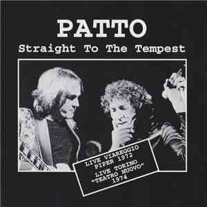 Patto  - Straight To The Tempest flac download