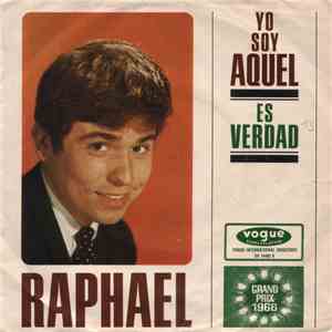 Raphael  - Yo Soy Aquel / Es Verdad flac download