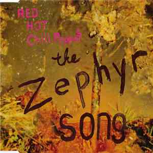Red Hot Chili Peppers - The Zephyr Song flac download