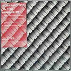 Roger Goode - In The Beginning flac download