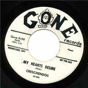 The Creschendos - My Heart's Desire / Take My Heart flac download