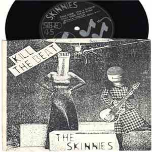 The Skinnies - Kill The Beat flac download
