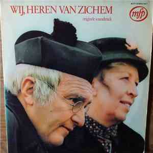 Various - Wij Heren Van Zichem (Originele Soundtrack) flac download