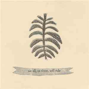 Will Oldham - We All, Us Three, Will Ride flac download