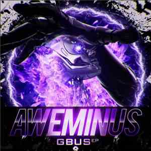 Aweminus - GBUS flac download