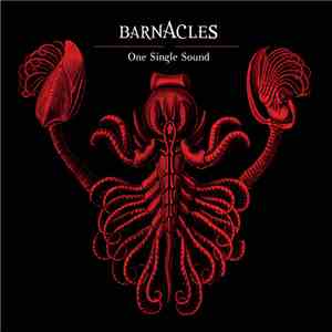 Barnacles - One Single Sound flac download