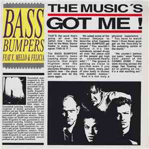 Bass Bumpers Feat E. Mello & Felicia - The Music's Got Me! flac download