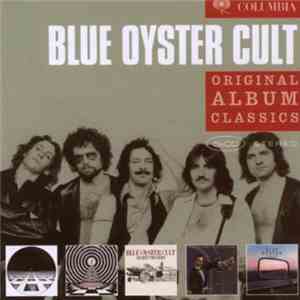 Blue Öyster Cult - Original Album Classics flac download