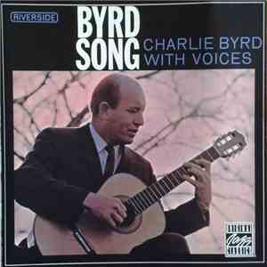 Charlie Byrd - Charlie Byrd With Voices: Byrd Song flac download