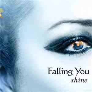Falling You - Shine flac download